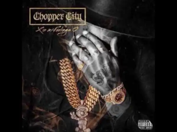 Chopper City - Long Time